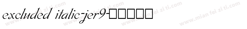 excluded italic-jer9字体转换
